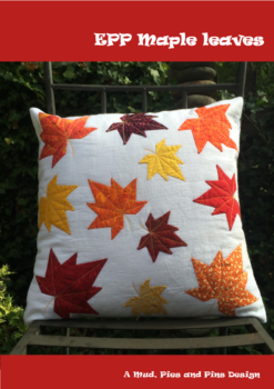 EPP Maple leaves pattern | Mud, Pies and Pins